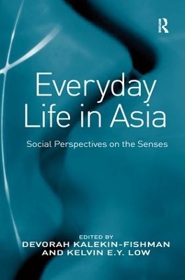 Everyday Life in Asia - Devorah Kalekin-Fishman