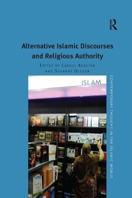Alternative Islamic Discourses and Religious Authority - 