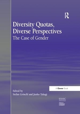Diversity Quotas, Diverse Perspectives - Stefan Gr&ouml;schl, Junko Takagi
