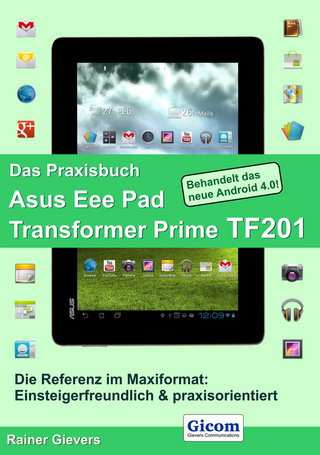 Das Praxisbuch Asus Eee Pad Transformer Prime TF201