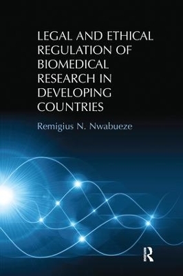 Legal and Ethical Regulation of Biomedical Research in Developing Countries