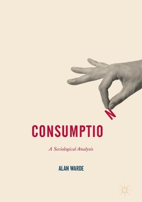 Consumption - Alan Warde