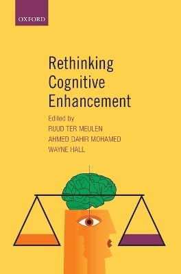 Rethinking Cognitive Enhancement - 