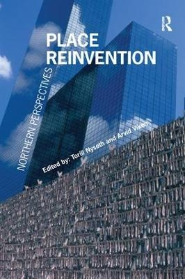 Place Reinvention - Arvid Viken