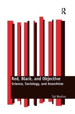 Red, Black, and Objective - Sal Restivo