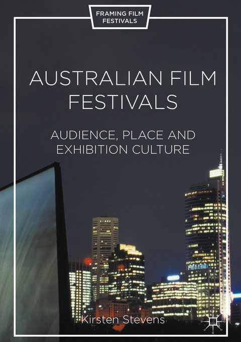 Australian Film Festivals - Kirsten Stevens