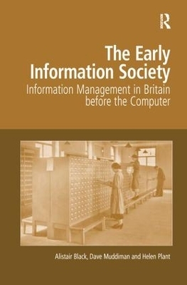 The Early Information Society - Alistair Black, Dave Muddiman