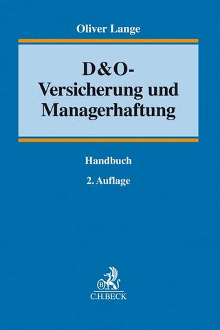 D&O-Versicherung und Managerhaftung