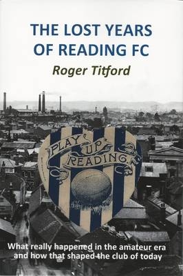 The Lost Years of Reading FC