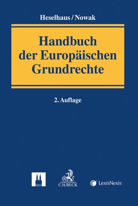 Handbuch der Europ&auml;ischen Grundrechte - 