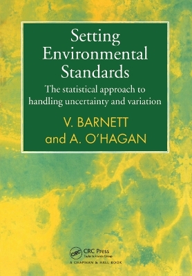 Setting Environmental Standards - Vic Barnett, A. O'Hagan