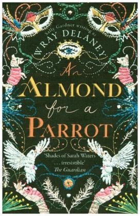 An Almond for a Parrot