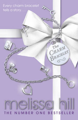The Charm Bracelet - Melissa Hill