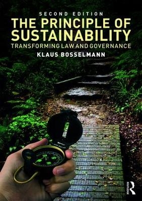 The Principle of Sustainability - Klaus Bosselmann