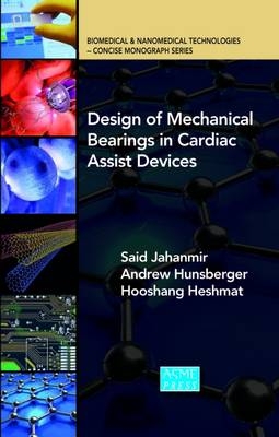 Design of Mechanical Bearings in Cardiac Assist Devices
