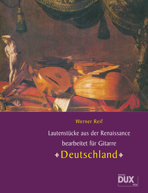 Lautenst&uuml;cke aus der Renaissance: Deutschland - Werner Reif