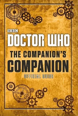 Doctor Who: The Companion&rsquo;s Companion - Craig Donaghy