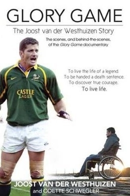 Glory game - Joost van der Westhuizen, Odette Schwegler