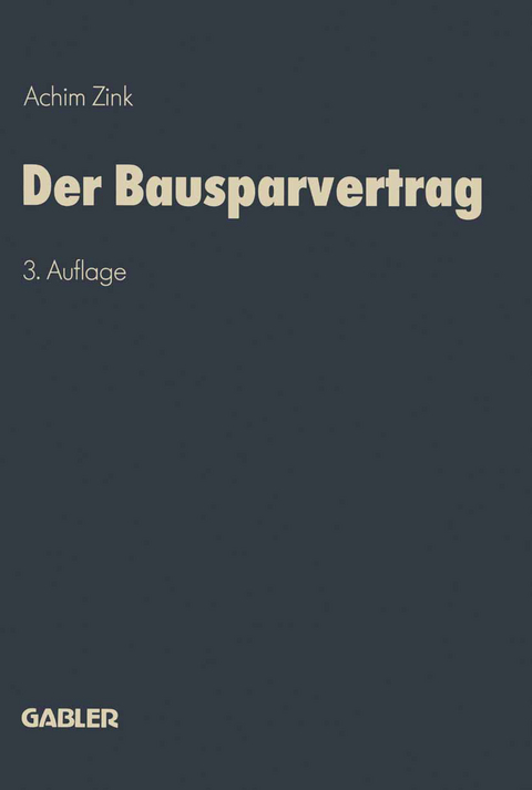 Der Bausparvertrag - Achim Zink