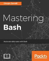 Mastering Bash -  Zarrelli Giorgio Zarrelli