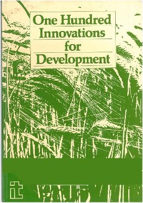 One Hundred Innovations For Development - 