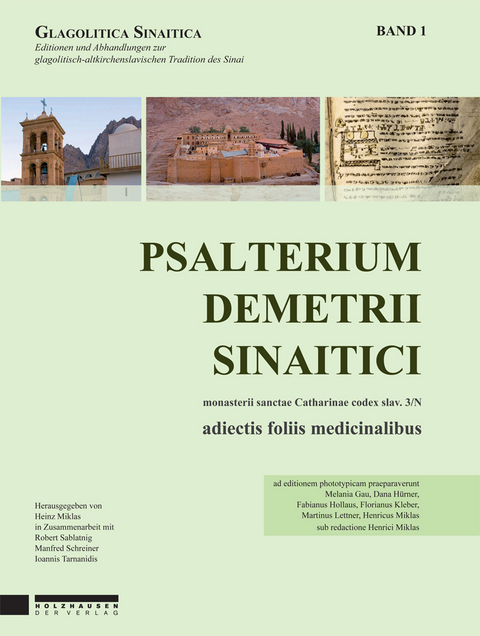 Psalterium Demetrii Sinaitici 1 - Melanie Gau, Dana H&uuml;rner, Fabian Hollaus, Florian Kleber, Martin Lettner, Heinz Miklas