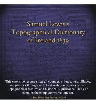 Samuel Lewis's Topographical Dictionary of Ireland 1839