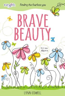 Brave Beauty - Lynn Cowell