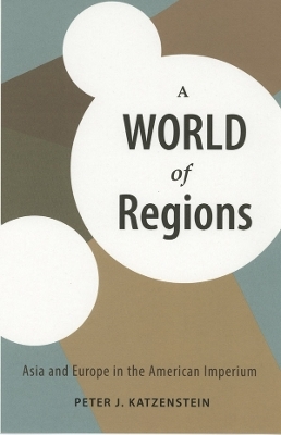 A World of Regions - Peter J. Katzenstein