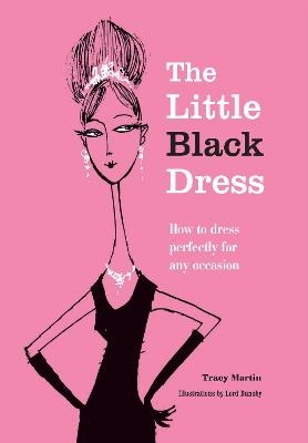 The Little Black Dress - Tracy Martin