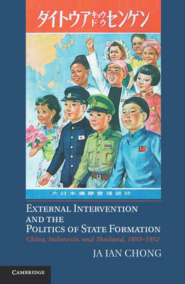 External Intervention and the Politics of State Formation