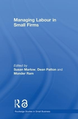 Managing Labour in Small Firms - 