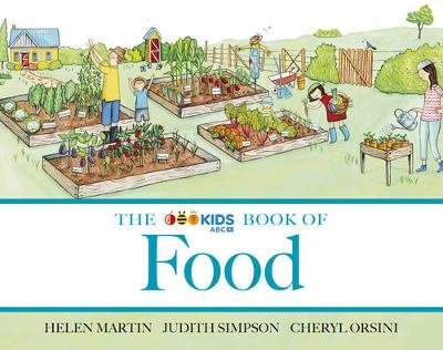 The ABC Book of Food - Helen Martin, Judith Simpson