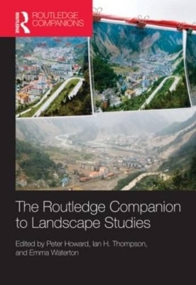 The Routledge Companion to Landscape Studies - 