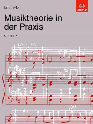 Musiktheorie in der Praxis Stufe 5 - Eric Taylor