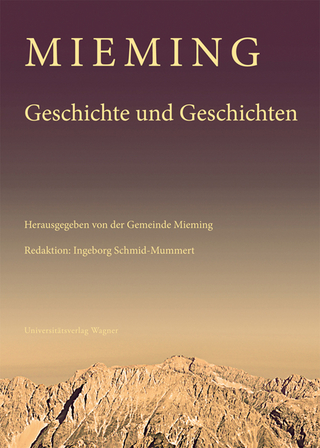 Mieming. Geschichte und Geschichten