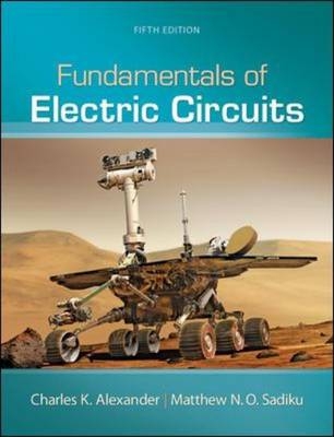 Fundamentals of Electric Circuits - Charles K. Alexander, Matthew N. O. Sadiku