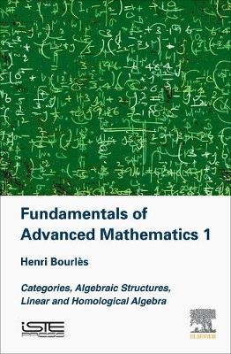 Fundamentals of Advanced Mathematics 1 - Henri Bourles