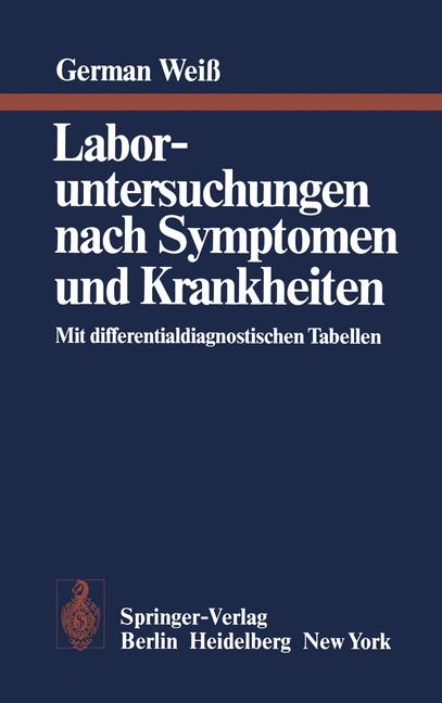 Laboruntersuchungen Nach Symptomen Und Krankheiten - G Weiss
