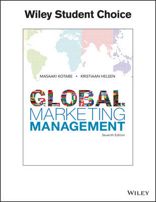 Global Marketing Management - Masaaki (Mike) Kotabe, Kristiaan Helsen