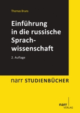 Einf&uuml;hrung in die russische Sprachwissenschaft - Thomas Bruns
