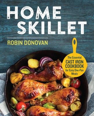Home Skillet - Robin Donovan