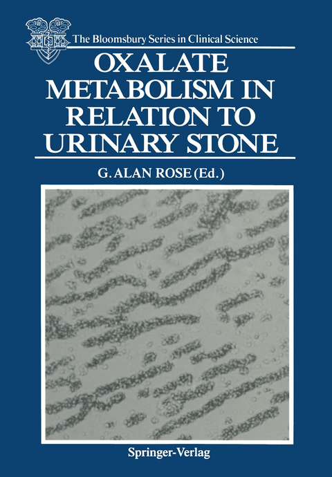 Oxalate Metabolism in Relation to Urinary Stone - 
