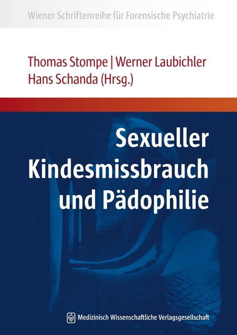 Sexueller Kindesmissbrauch und P&auml;dophilie - 