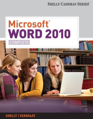 MicrosoftÂ® Word 2010 - Gary Shelly, Misty Vermaat