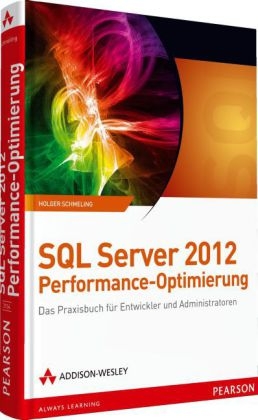 SQL Server 2012 Performance-Optimierung - Holger Schmeling