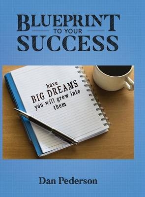 Blueprint to Your Success