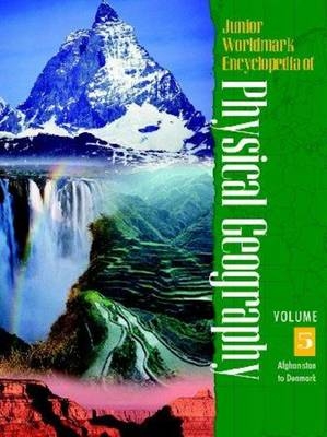 Junior Worldmark Encyclopedia of Physical Geography