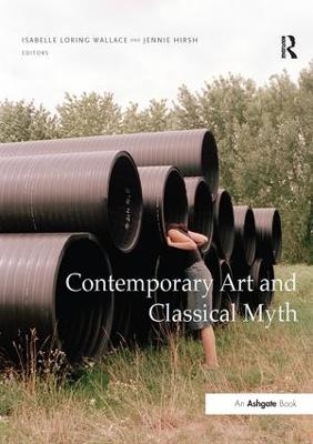 Contemporary Art and Classical Myth - 