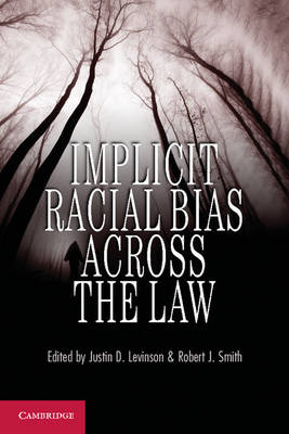Implicit Racial Bias across the Law - 